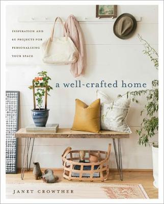 A Well-Crafted Home | Janet Crowther | Hardie Grant | Stitch Piece Loop | Shop In Store + Online | Fashion Home Gift Baby + Modern Craft Supplies | Noosa Heads | Sunshine Coast | Australia